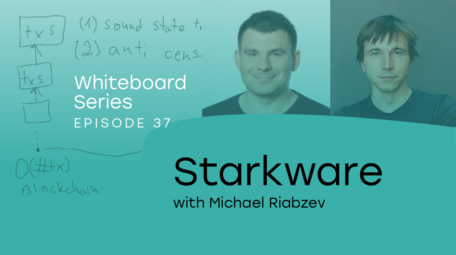 Whiteboard Series with NEAR | Ep: 37 with Michael Riabzev from StarkWare