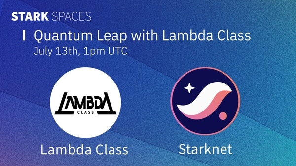 Twitter Space: Quantum leap with Lambda Class