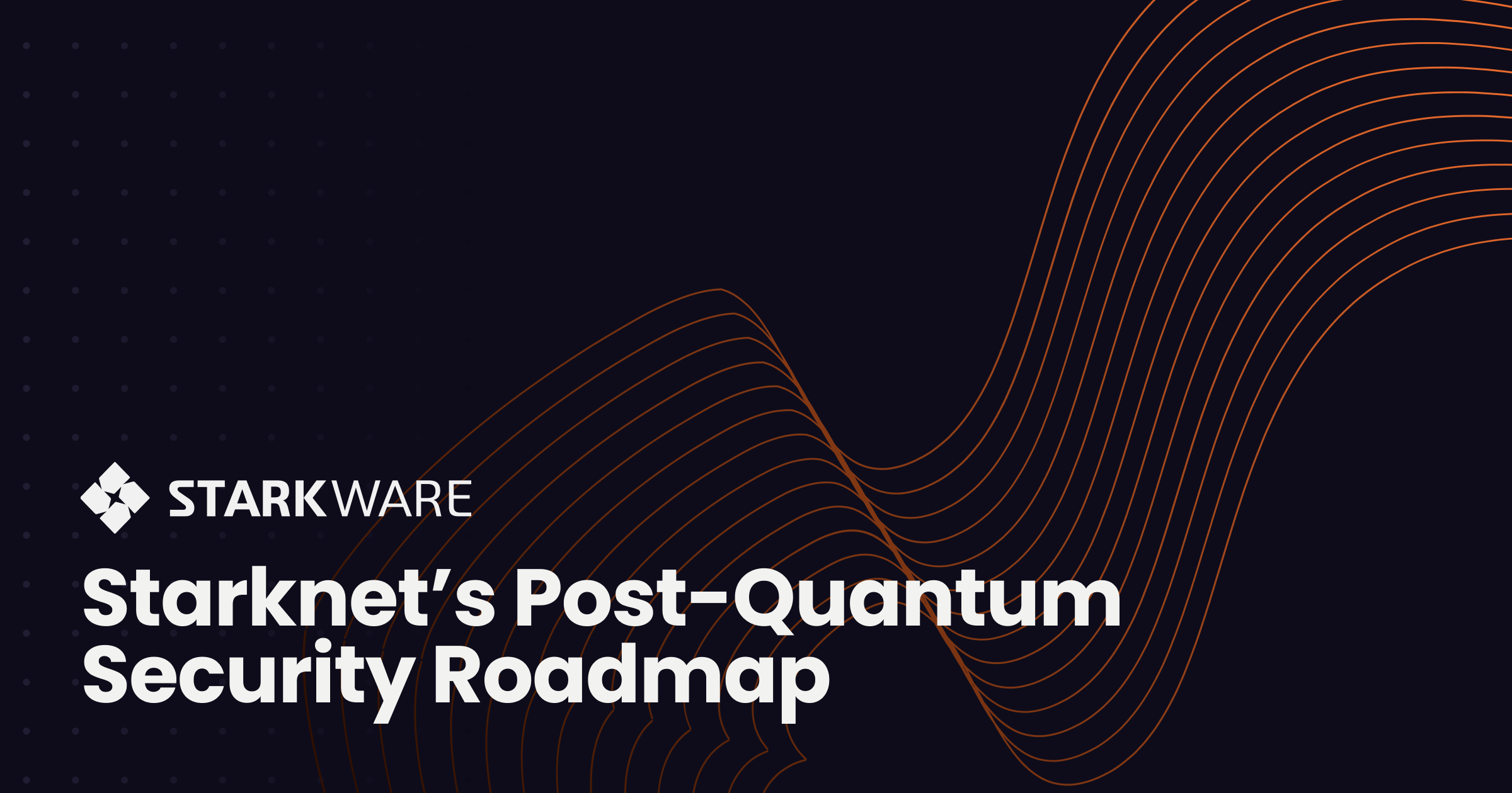 The Architecture Advantage: Starknet’s Quantum Readiness Roadmap