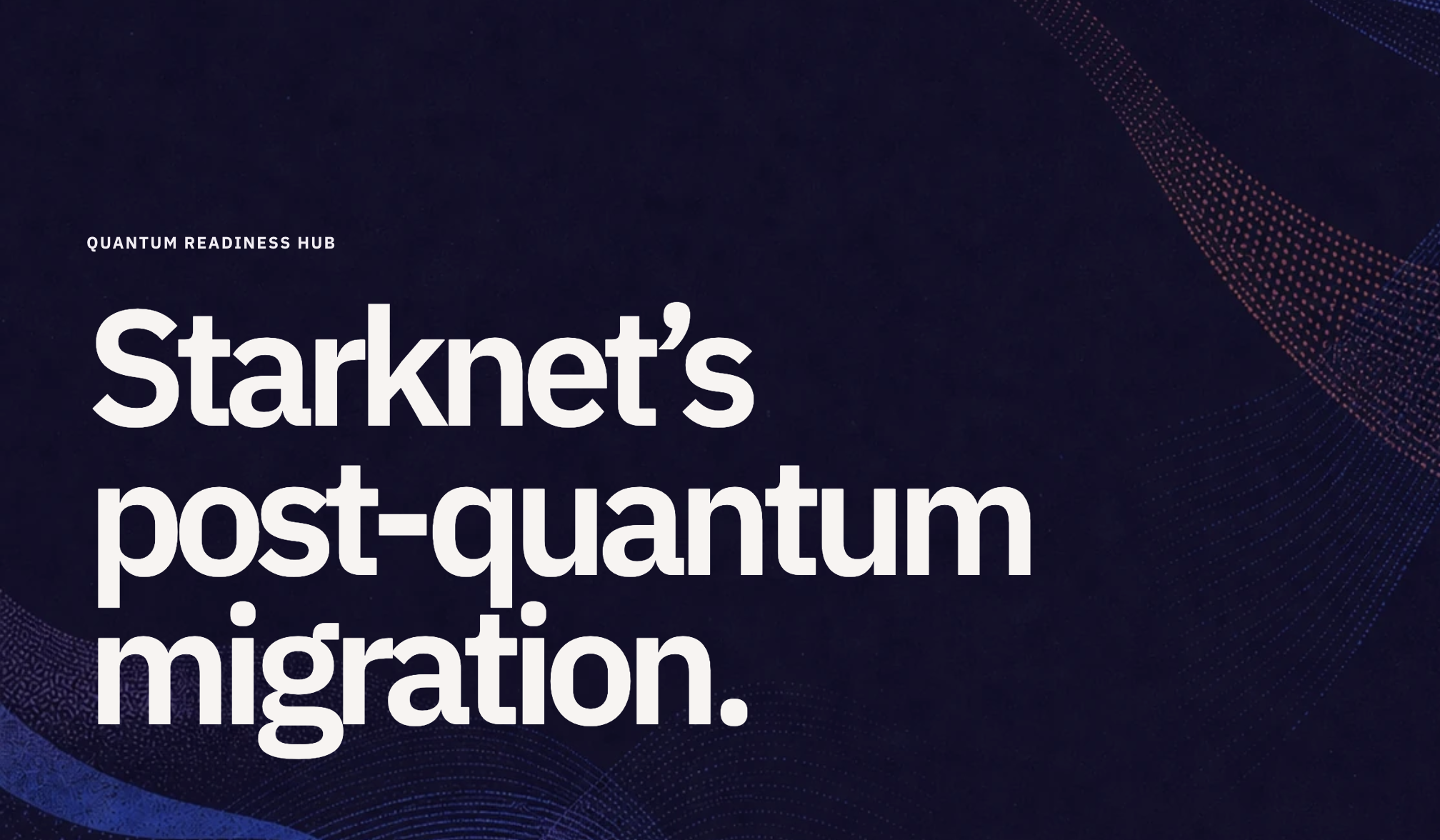 Quantum security for everyone: the Starkware Quantum Hub is now live.